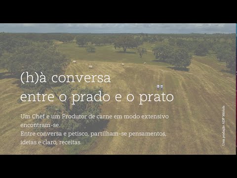 (H)à conversa entre o prado e o prato - Portalegre