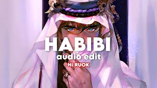 HABIBI -_- [edit audio]