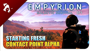 FRESH START!  | Empyrion Galactic Survival | EP1