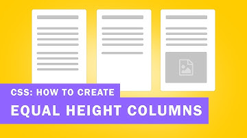 How to Create a CSS Equal Height Columns (Create Div Columns with the Same Height)