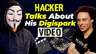 Hacker talks about his digispark video