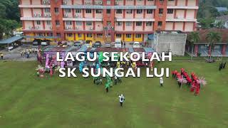 Lagu Sekolah Kebangsaan Sungai Lui (SKSL)