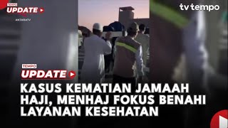 Kasus Kematian Jamaah Haji, Menhaj Fokus Benahi Layanan Kesehatan