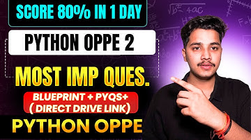 Python OPPE 2 Most Imp Ques | Score 90% in 1 Day (Blueprint + PYQs) | Gen-Z IITian