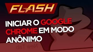 COMO INICIAR O GOOGLE CHROME EM MODO ANÔNIMO screenshot 4