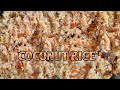 How To Make Nigerian Coconut Rice.Nigerian Food