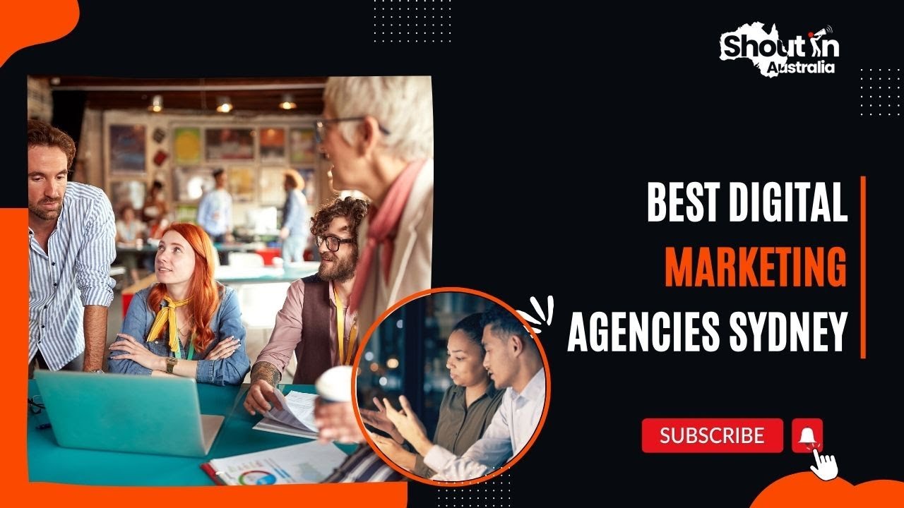 ⁣Best Digital Marketing Agencies Sydney  | Shout In Australia