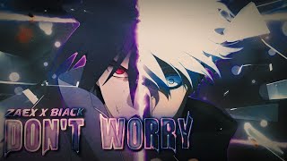 Don't Worry - Jujutsu Kaisen X Naruto [ Amv / Edit ] | " Alight Motion " ft @Z4EEX  4K Edit