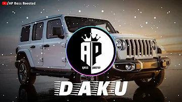 DAKU (Remix) | Chani Nattan | INDERPAL Moga | AP Bass Boosted