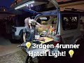 3rd Gen 4Runner Rear Hatch Light How-To