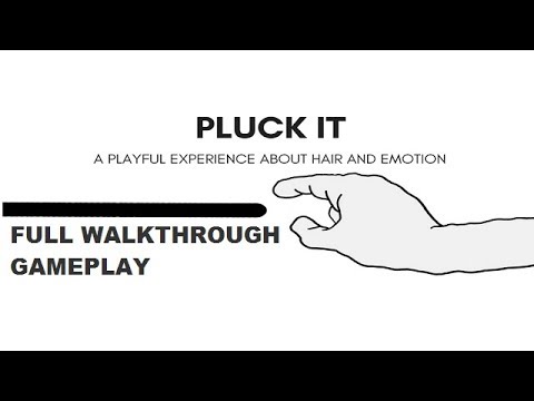 Pluck It: hairs and emotions FULL WALKTHROUGH GAMEPLAY