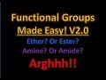 Functional Groups Made Easy! V2.0 | 5 Year Anniversary Remake! - Organic Chemistry