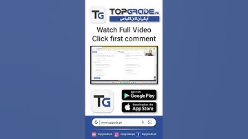Video Lectures of TopGrade.pk | Watch Full Video | Link in first Comment