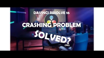 DaVinci Resolve 16 Crashing Solved!!! (for me at least)
