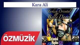 Kara Ali - Oryantal Geceleri 2 