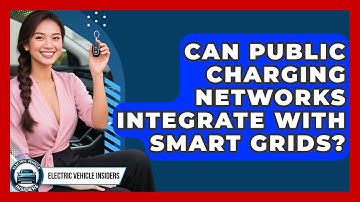Can Public Charging Networks Integrate With Smart Grids? | Electric Vehicle Insiders News