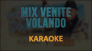 Mix Venite Volando (Karaoke Oficial)