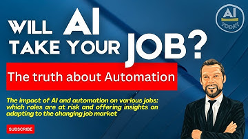 Navigating the AI Revolution  - Is Your Job Safe?