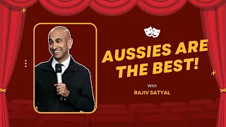 AUSSIES Might Just Be the Best Crowd Ever | Rajiv Satyal Standup Comedy