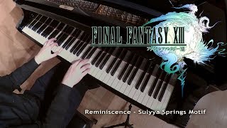 Reminiscence ~ Sulyya Springs Motif ~ Final Fantasy XIII