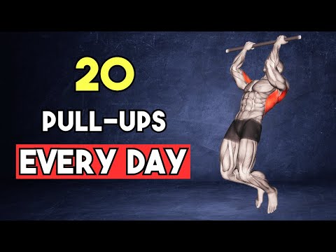 What Happens To Your Body When You Do 20 Pull-Ups Every Day