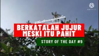 Quote of the day #9 | Berkatalah jujur meski itu pahit | story wa |story 30 detik