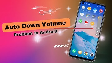 How to Fix Automatic Volume Down Issue on Android (2025) | Easy Troubleshooting Guide