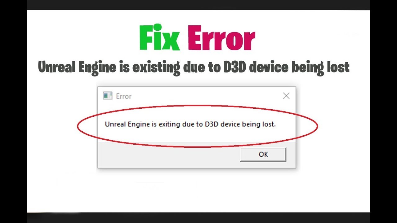 Fix Error Unreal Engine Is Exiting Due To D3d Device Being Lost In Fortnite And Pubg Lite Youtube