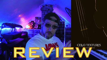 CELLO TEXTURES by EMERGENCE AUDIO | REVIEW & WALKTHROUGH