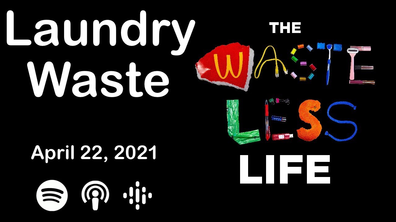 Laundry Waste (The Waste Less Life) - YouTube