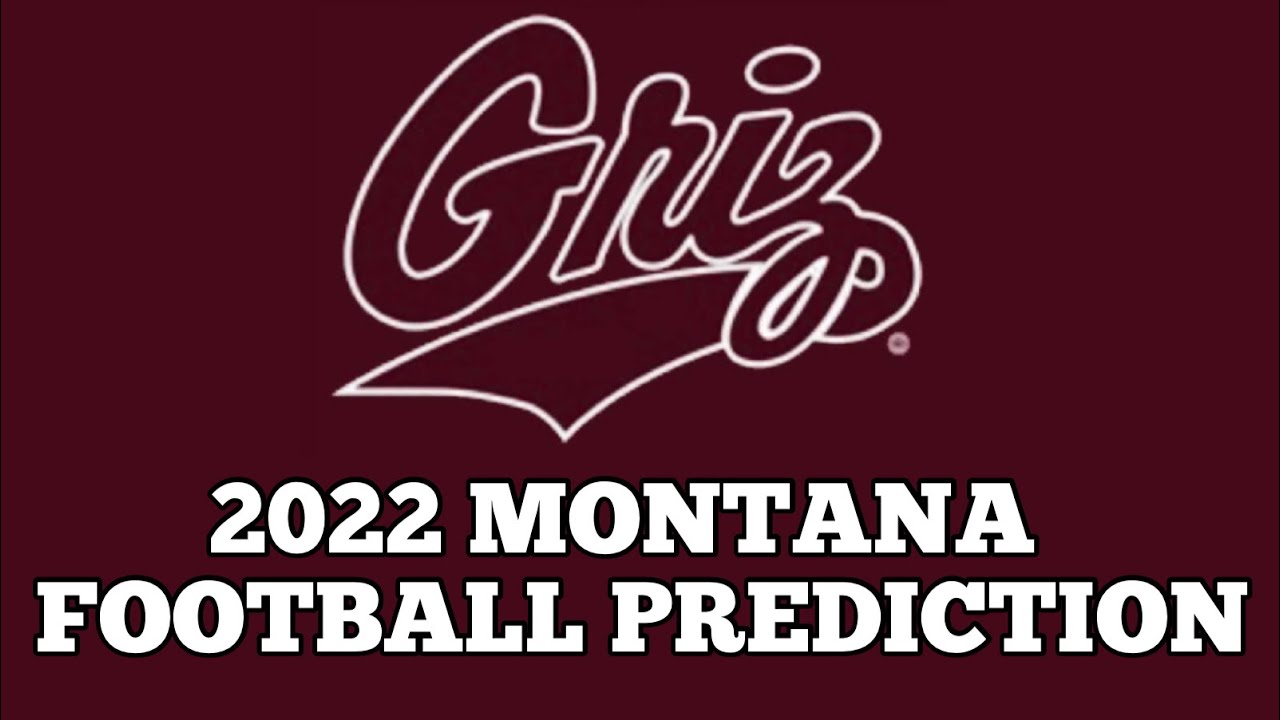 2022 Montana Football Schedule Prediction - YouTube