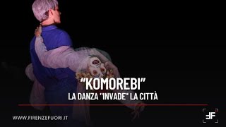 Komorebi, la danza "invade" la città