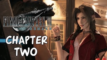 FINAL FANTASY 7 REMAKE FULL GAMEPLAY WALKTHROUGH PART 2: Chapter 2: Fateful Encounters (FF7R)