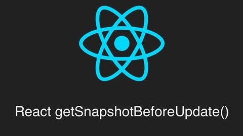 #46 - getSnapshotBeforeUpdate lifecycle method in React | React js Tutorial