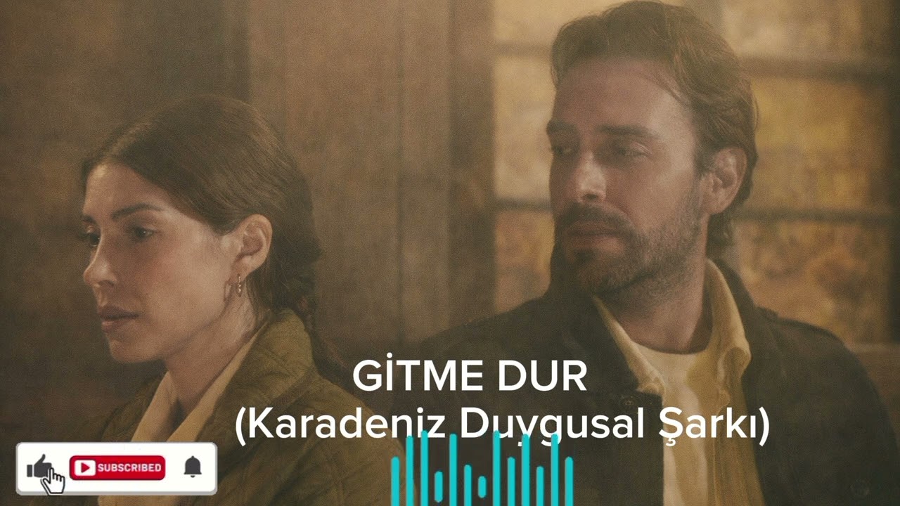 GİTME DUR | Karadeniz Duygusal Şarkı  