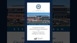 ATF & WSU's Grand Opening Ceremony of the Forensic Crime Gun Intelligence Laboratory
