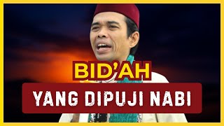 Tidak Dilakukan Nabi, Apakah Bid‘ah? | Penjelasan Ustadz Abdul Somad