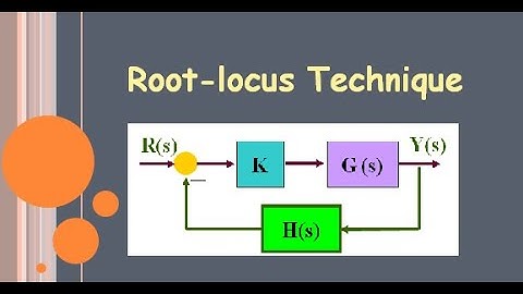 Root-locus Technique for Control System Design
