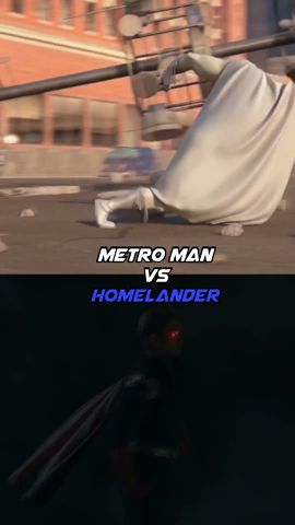 Metroman VS Homelander