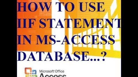 How to create an update query in MS-ACCESS database? How to use IIF Statement in MS-ACCESS database?