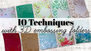 TEN 3D Embossing Folder Techniques