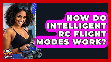 How Do Intelligent RC Flight Modes Work? - RC Toy Central
