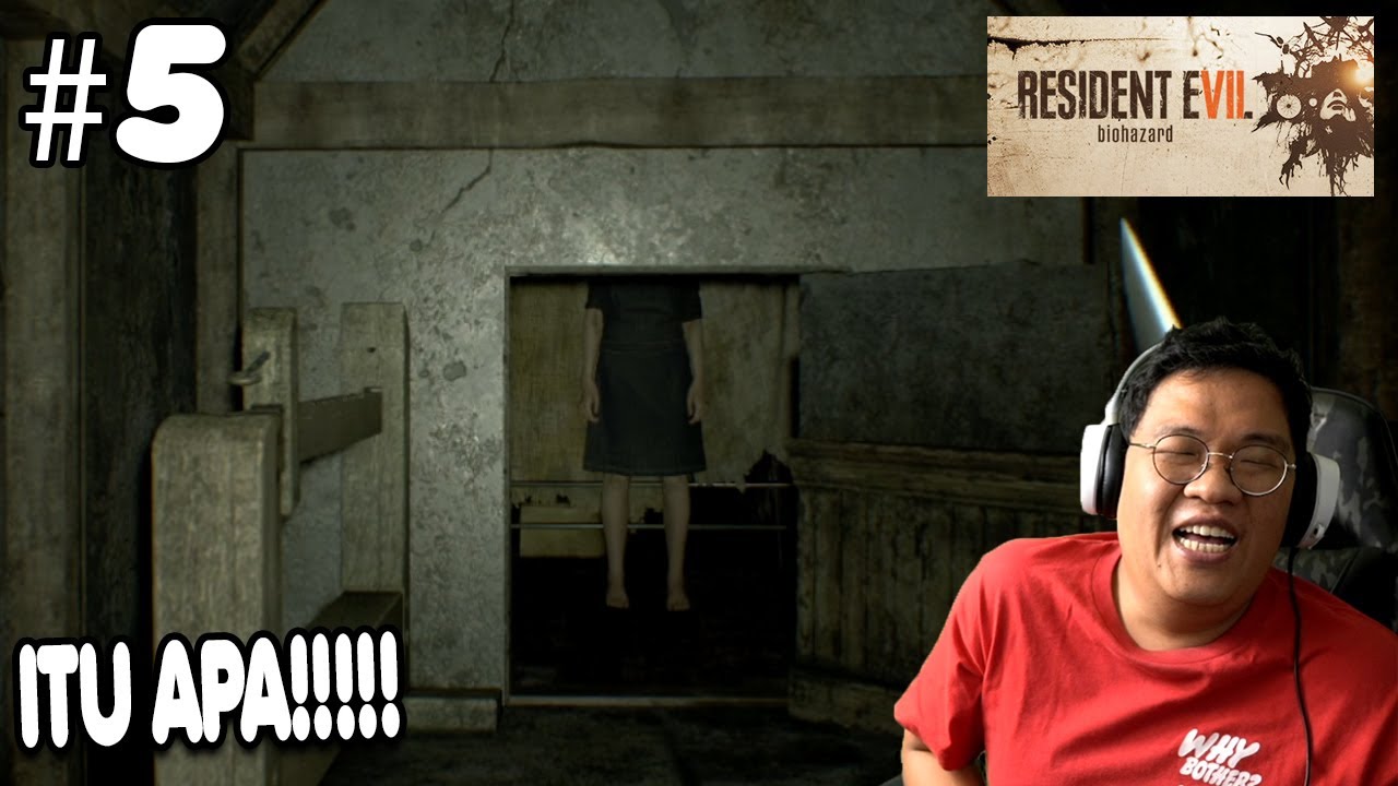 itu-apa-resident-evil-7-biohazard-part-5-indonesia-youtube