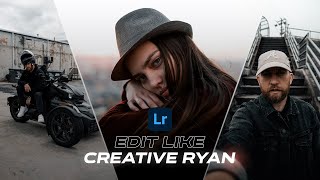 How to Edit Like (Creative Ryan) | Free dng,xmp file Lightroom Classic Tutorial @CreativeRyan
