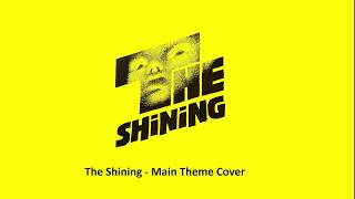 The Shining - Main Theme - Cover Resimi