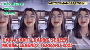 EASY WAY TO CHANGE MOBILE LEGENDS LOADING SCREEN | LATEST MLBB LOADING SCREEN 2025 | FREE & WORKING🔥