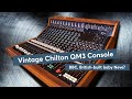 Chilton QM3 - British built Class A mixing console - the baby Neve!