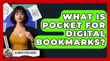 What Is Pocket For Digital Bookmarks? - Ultimate Study Hacks