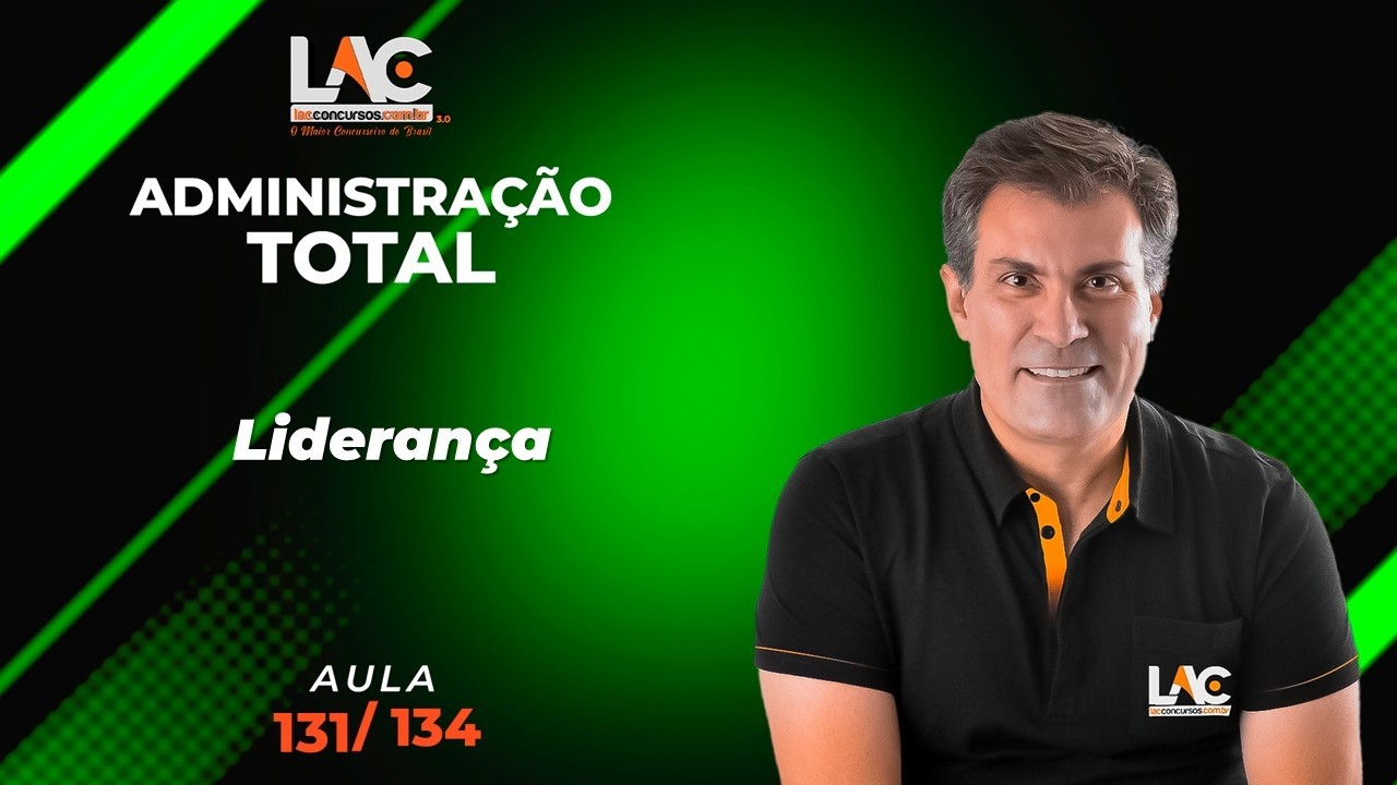 Administração Total - Liderança [131/134]