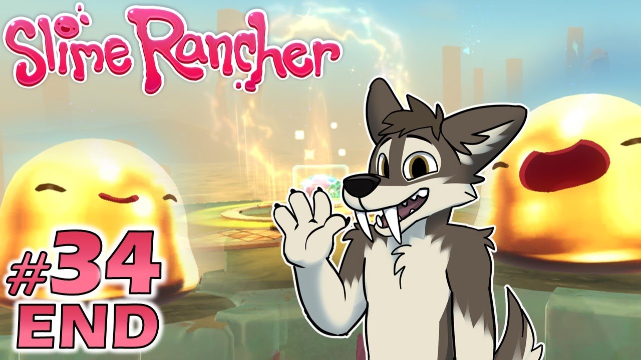 Slimee Ranch LAST DAYS ON THE RANCH || SLIME RANCHER Let's Play Part 34 [END ...